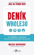 Deník Whole 30 - Melissa Hartwigová