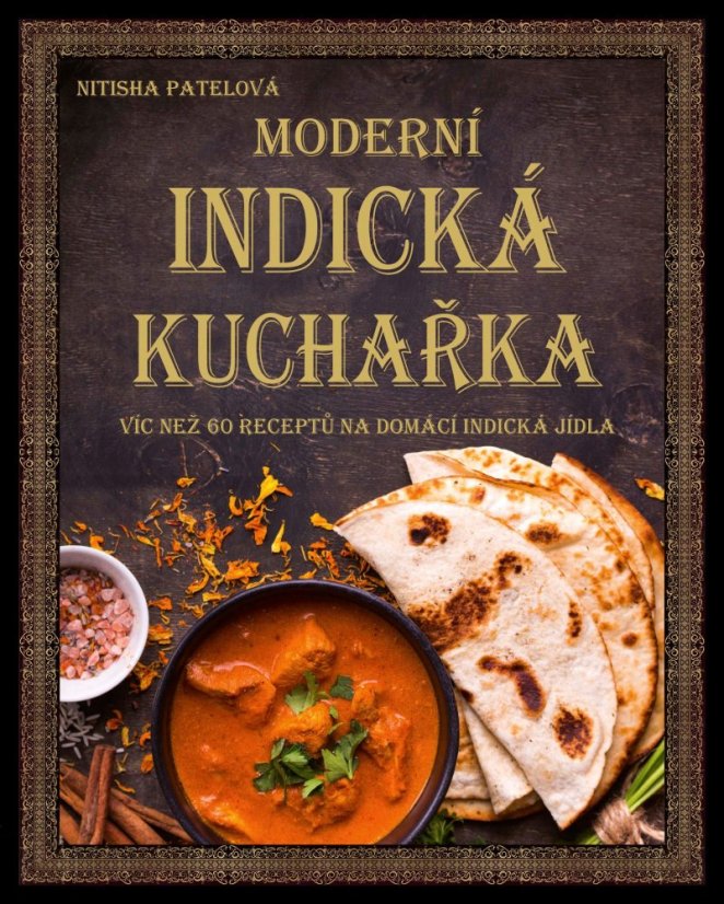 Moderní indická kuchařka - kolektiv